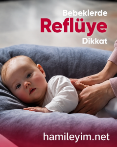 Bebeklerde Reflü Nedenleri ve Tedavisi